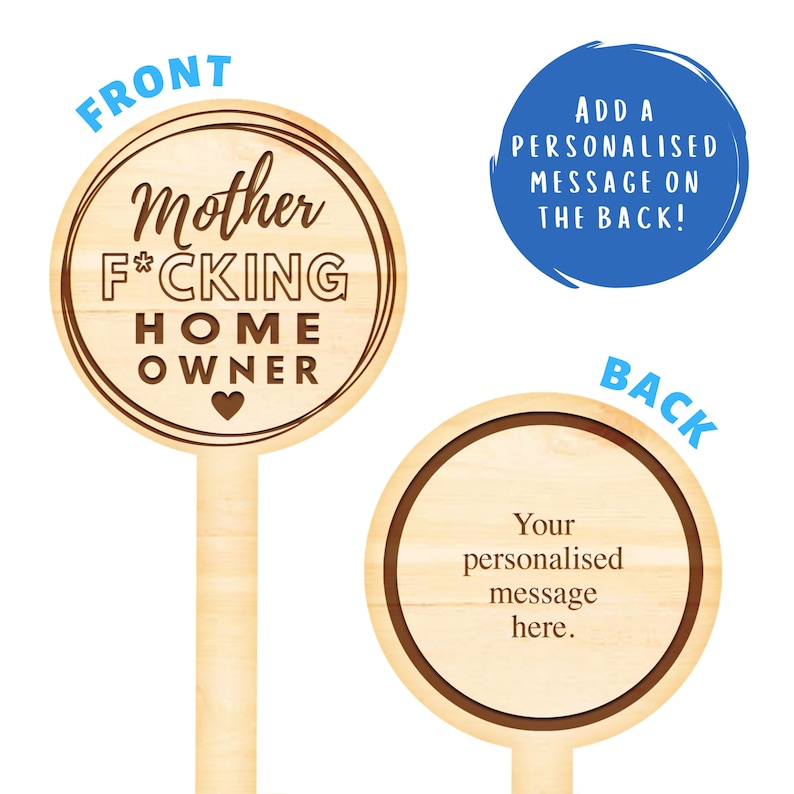 Puede incluir: Se&ntilde;al de madera con el texto "Mother F*CKING HOME OWNER" con un s&iacute;mbolo de coraz&oacute;n. La parte posterior del letrero est&aacute; en blanco para un mensaje personalizado.