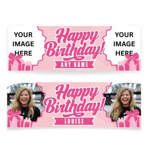 May include: Pink birthday banner with the text "Happy Birthday!" in a cursive font. The banner has space for a photo and the text "Any Name" or a specific name. Gift box illustrations are on the sides.