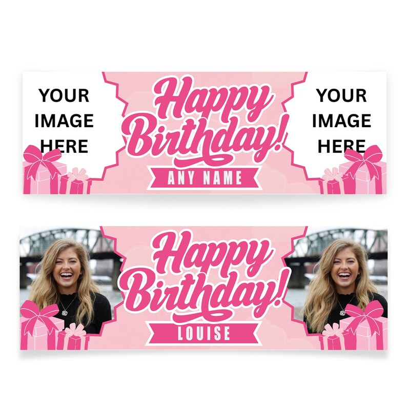May include: Pink birthday banner with the text "Happy Birthday!" in a cursive font. The banner has space for a photo and the text "Any Name" or a specific name. Gift box illustrations are on the sides.
