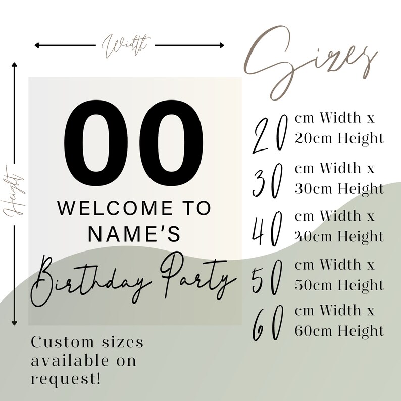 May include: A welcome sign for a birthday party with the text "Welcome to NAME'S Birthday Party" and the number "00". The sign is available in various sizes, from 20 cm x 20 cm to 60 cm x 60 cm.