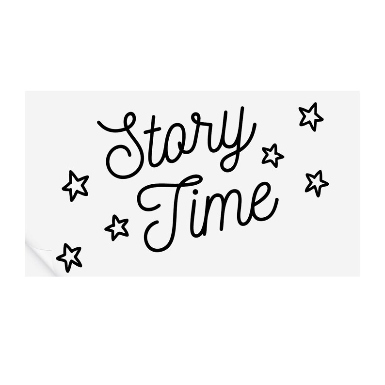 May include: Black and white illustration of the text "Story Time" with five white stars.