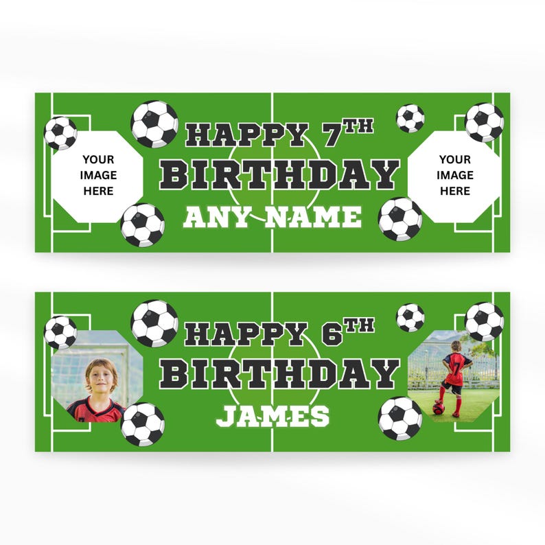 Puede incluir: Dos pancartas de cumplea&ntilde;os verdes con tem&aacute;tica de f&uacute;tbol. La pancarta superior dice "Happy 7th Birthday" con espacio para un nombre e imagen. La pancarta inferior dice "Happy 6th Birthday James" con una foto de un ni&ntilde;o. Balones de f&uacute;tbol dispersos.