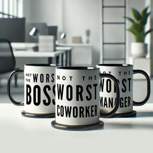 Not the Worst - Funny Work Mug: Boss, Manager, Coworker, Employee Gift – Sarcastic Office Coffee Cup Set, Workplace Humor, Secret Santa image 1
