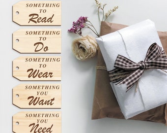 Etiquetas de regalo "Algo para ti/para ti" - Quiero, Necesito, Uso, Hago, Leí - Paquete de 5 etiquetas de regalo de madera reutilizables y personalizadas para Navidad o cumpleaños
