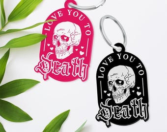 Love You to Death Keyring: Dark Humour Gift, Ideal For Valentine's Day or Anniversaries, Unique Love Token, Small Gift For Him or Her