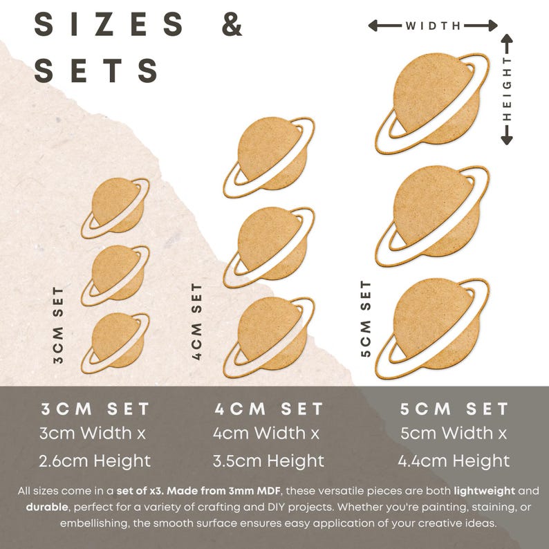 May include: Three sets of wooden planet cutouts in three sizes: 3 cm, 4 cm, and 5 cm. Each set includes three planets with a ring around them. The planets are made of 3 mm MDF and are perfect for crafting and DIY projects.