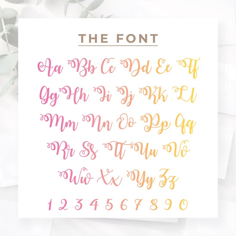 May include: A white card displays the text "THE FONT" above a full alphabet and numbers 1-0. The letters and numbers are in a cursive style, with a gradient color scheme transitioning from pink to yellow.