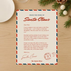 May include: A letter from Santa Claus, with a red, white, and blue border, addressed to Theo. The letter includes a message about being on the Nice List, Rudolph, and Christmas gifts. The North Pole postmark is visible.