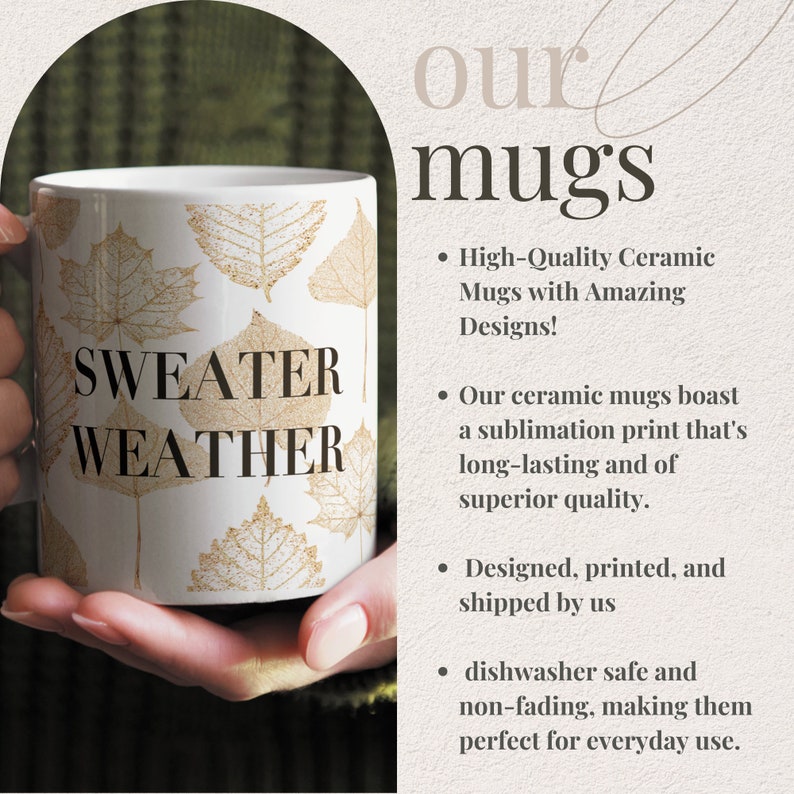 May include: White ceramic mug with a gold leaf design and the text "SWEATER WEATHER".