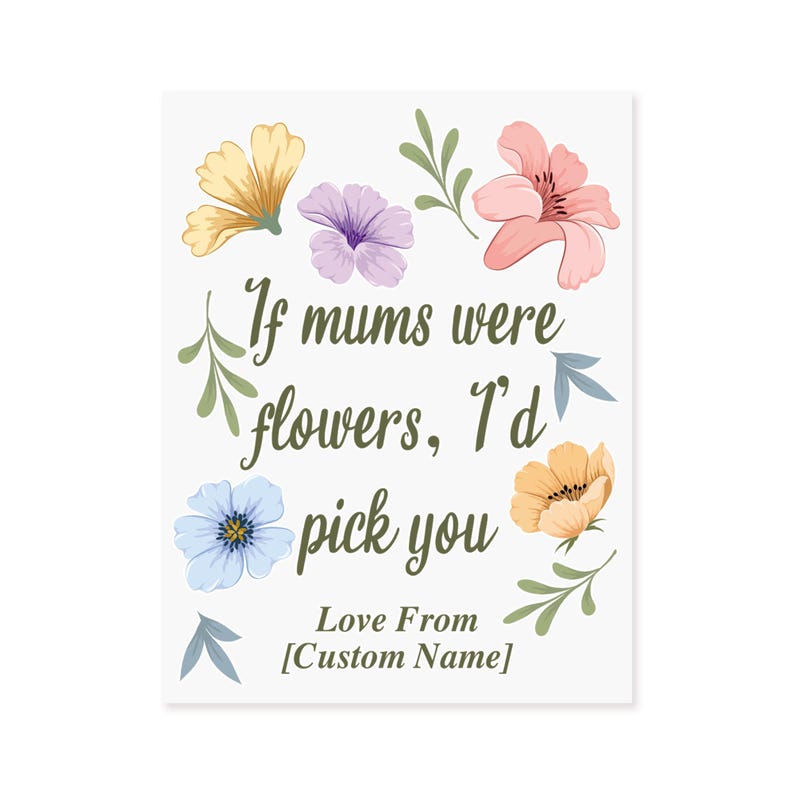 Personalised Mum Gift | If Mums Were Flowers I’d Pick You Vase Sticker | Mother’s Day Gift From Kids | Custom Flower Vase Decal image 9