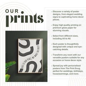 May include: A framed art print with a minimalist design of black curved lines on a white background. The text "THIS IS OUR PLACE, WE MAKE THE RULES" is printed on the artwork. The image is labeled "OUR prints".