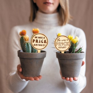 Break Up / Divorce Gift - A Prick Anyway Plant Tag - Funny Small Present, Thoughtful Gift For Family & Friends (3 Pronouns Available) image 4