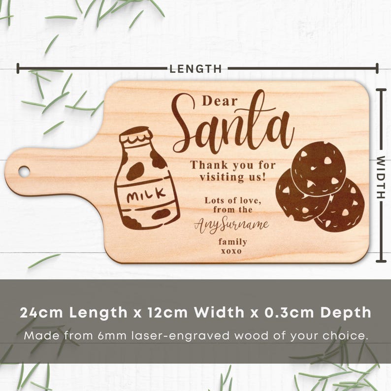 May include: A wooden serving board with a handle, laser-engraved with a milk bottle, cookies, and the words "Dear Santa, Thank you for visiting us!" The board is 9.4 inches long, 4.7 inches wide, and 0.1 inches deep.