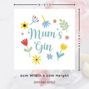 Gift for Mum | Mum’s Gin Sticker | Floral Vinyl Decal for DIY Gin Glass Mother's Day Present zdjęcie 3
