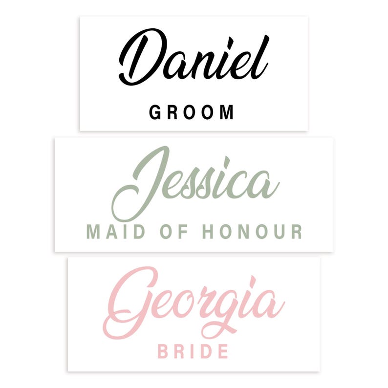May include: Three rectangular white cards with names and titles in elegant script. The top card reads "Daniel" in black, with "GROOM" below. The middle card says "Jessica" in green, with "MAID OF HONOUR" below. The bottom card says "Georgia" in pink, with "BRIDE" below.