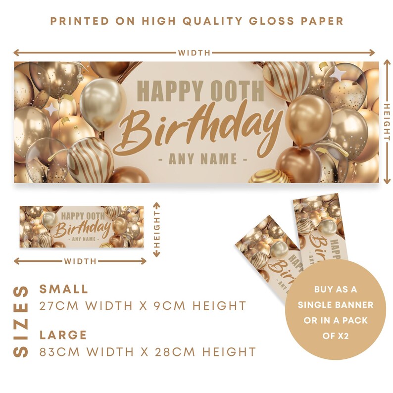 May include: A banner with the text "HAPPY OOTH Birthday - ANY NAME -" in gold lettering, surrounded by gold balloons. The banner is available in two sizes: small (27cm x 9cm) and large (83cm x 28cm).