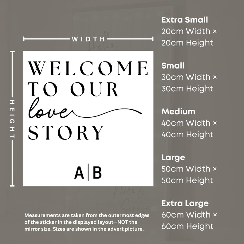 May include: A white sticker with the text "WELCOME TO OUR love STORY" and initials "A|B". Available sizes range from Extra Small (20cm x 20cm) to Extra Large (60cm x 60cm).