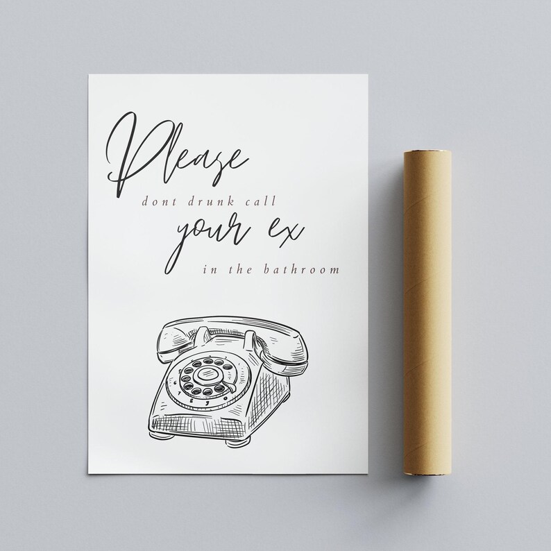 Dont drunk call your ex in the bathroom poster: white phone design, unique bathroom print, toilet poster, bathroom wall art, decor 画像 3