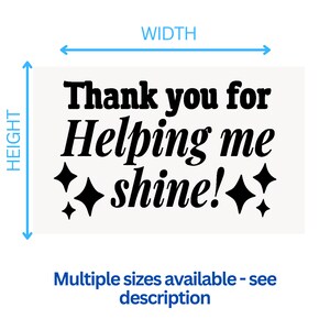 K&ouml;nnte beinhalten: Schwarz-wei&szlig;es Grafikdesign mit dem Text "Thank you for Helping me shine!" mit vier schwarzen Sternen um den Text herum. Der Text ist in fetter, kursiv geschriebener Schrift. Der Hintergrund ist wei&szlig;.
