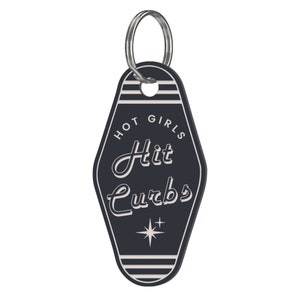 Hot Girls Hit Curbs Motel Keyring - Vintage Vibes, Funny quote Keychain, Retro-Inspired Bag Charm, Unique Gift Idea, Girly Car Accessory image 4