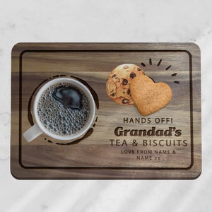 May include: A wooden serving tray with a cup of coffee, two cookies, and the text "Hands Off! Grandad's Tea & Biscuits Love from Name & Name xx".