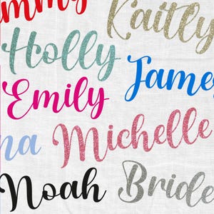 May include: A white background with a variety of names written in glitter. The names are: "Holly", "James", "Emily", "Michelle", "Noah", "Bridle", "Kaitlyn", and "Emma".