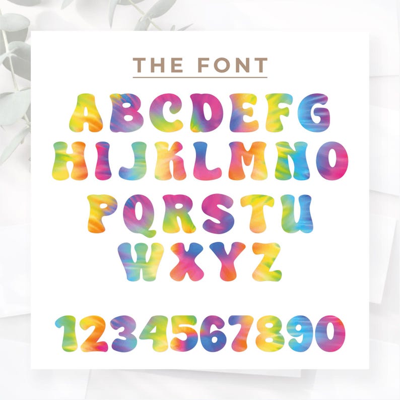May include: A colorful alphabet and number set with a tie-dye effect. The letters A through Z and numbers 1 through 0 are displayed in a bold, rounded font. The text "THE FONT" is above the letters. The color palette includes yellow, orange, blue, and pink.