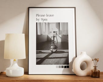 Por favor, salga antes de las 9 p. m. Diseño en blanco y negro, arte de pared, carteles para el hogar, decoración del hogar, póster divertido, pasillo, dormitorio, póster de cocina