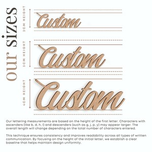 May include: Three sizes of the word "Custom" are shown in a cursive font, with each size measured in centimeters. The word is made of wood and has a natural brown color. The text "Our Sizes" is shown on the left side of the image.