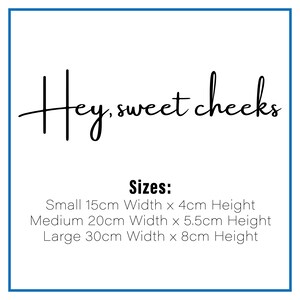 Mirror Sticker Decal Positive - Hey Sweet Cheeks Funny Cute Mirror Modern Beautiful Quote Stickers Vinyl Decal image 3