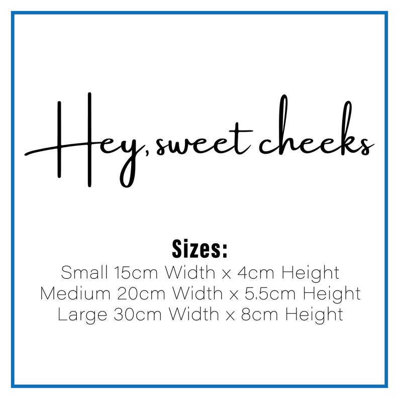 Mirror Sticker Decal Positive - Hey Sweet Cheeks Funny Cute Mirror Modern Beautiful Quote Stickers Vinyl Decal image 3