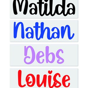 May include: Four rectangular labels with names in colorful, cursive fonts. The names are Matilda (black), Nathan (blue), Debs (purple), and Louise (red). Each name is centered on a white background.