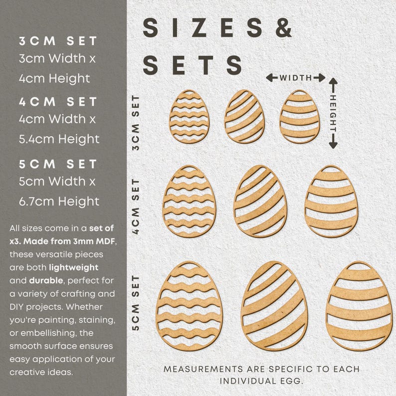 May include: Three sets of wooden Easter eggs in three sizes: 3 cm, 4 cm, and 5 cm. Each set includes three eggs with different patterns. The eggs are made from 3 mm MDF and are lightweight and durable. The text "SIZES & SETS" is at the top of the image. The text "WIDTH" and "HEIGHT" are labeled on the image with arrows pointing to the dimensions of the eggs.