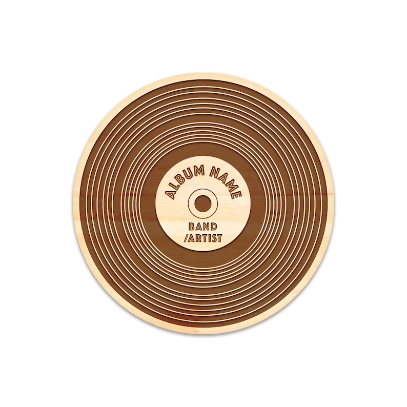 May include: A brown wooden vinyl record with concentric circles and a label that reads "ALBUM NAME" and "BAND/ARTIST".