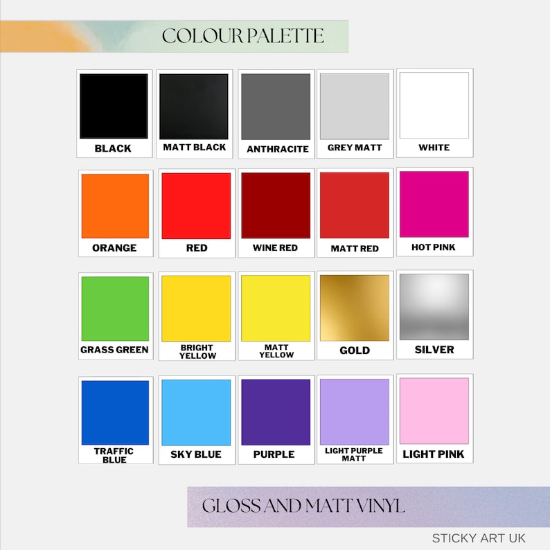 May include: A colour palette chart with 20 different colours, including black, white, orange, red, green, yellow, blue, purple, pink, and silver. The chart is labelled "COLOUR PALETTE" and "GLOSS AND MATT VINYL".