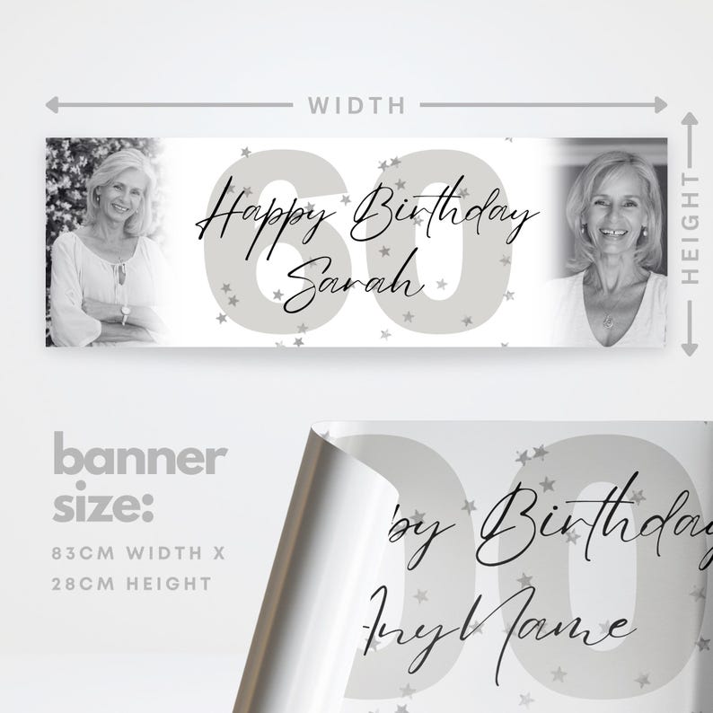 May include: A personalized banner for a 60th birthday celebration. The banner features a photo of a woman on each end, with the words "Happy Birthday Sarah" and the number "60" in the center. The banner is 83cm wide and 28cm high.