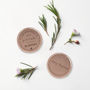 The Influence Of A Good Teacher Can Never Be Erased Metal Coin, Teacher Appreciation Gift, Custom Gifts For Teachers, Text Design image 1