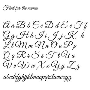 May include: A black, elegant cursive font alphabet, both uppercase and lowercase, displayed on a white background. The text "Font for the names" is at the top. The font is suitable for personalized items.