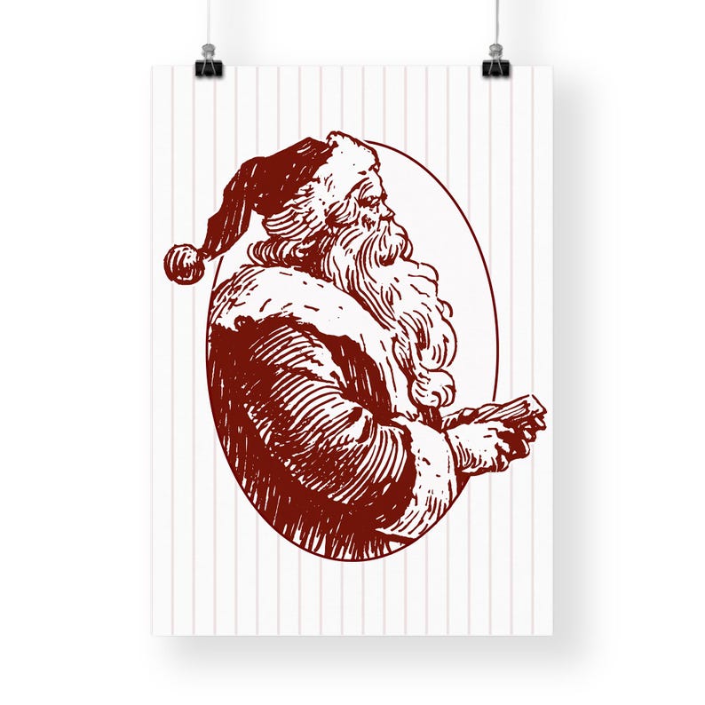 May include: A vintage-style poster featuring a detailed illustration of Santa Claus in a red and white color scheme. The artwork depicts Santa in profile, within an oval frame, holding a small object. The background has vertical stripes.