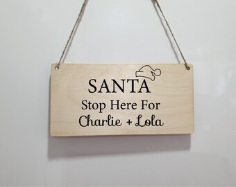 Santa stop here Personalised Santa Plaque - Please Stop Here Christmas Children's sign