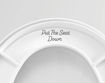 Put The Seat Down Toilet Seat Sticker Self-Adhesive Vinyl, Funny Toilet Sticker, Bathroom Decor, Home Labels, Polite Reminder