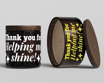 Thank You For Helping Me Shine Candle Sticker - Cute Thoughtful Candle Gift For Teacher Or Care Giver Small DIY Candle Present