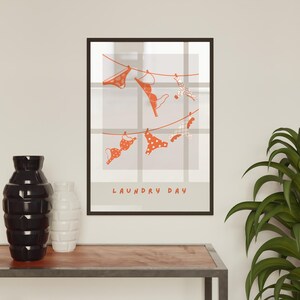 Laundry day - orange poster: trendy art, unique home decor, cool laundry room print, laundry quote poster, utility room art image 2
