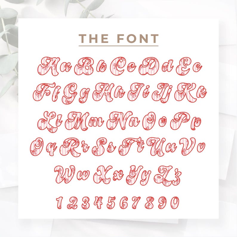 May include: A complete alphabet and number set in a decorative font. The letters and numbers are red with a striped pattern and floral accents. The words "THE FONT" are at the top of the image.