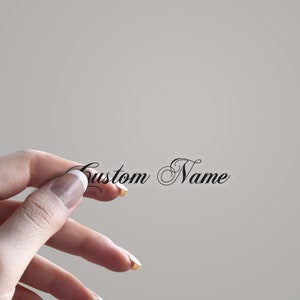 DIE CUT Custom Name Clear Sticker | 1"-5" | Different Text On Each Sticker | Perfect for Event Place Cards, Envelopes