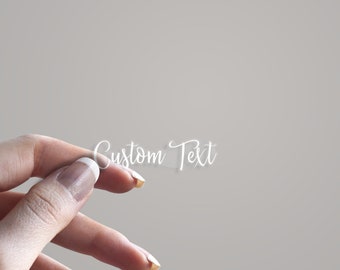White or Colour Ink Custom Text Clear Stickers: Personalised Text & Logo