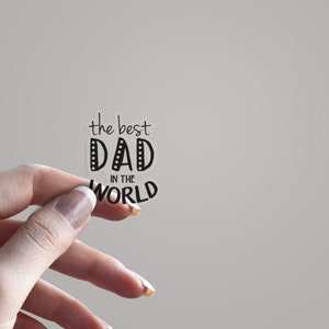 Autocollant transparent en vinyle pour la fête des pères du meilleur papa du monde | 2", 3" ou 4"