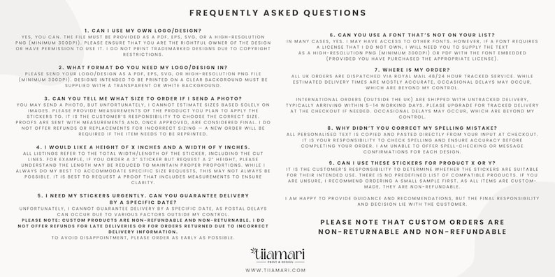 May include: A cream-coloured document titled "FREQUENTLY ASKED QUESTIONS" in bold, black text. The document lists numbered questions and answers about custom sticker orders, covering logos, file formats, and order specifics.