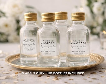 Zam Zam Wedding Favour Custom Stickers | Islamic Wedding Water Bottle Labels | Muslim Wedding | A Gift Of Zam Zam Keep Us In Your Duas