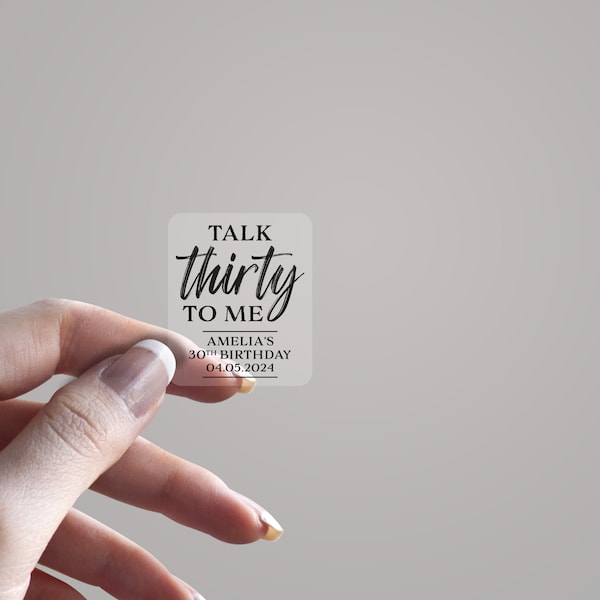 Talk Thirty To Me Stickers for Party Favours Birthday Party Stickers Bottle Labels Personalised Shot Favour Stickers 30th Shot Sticker